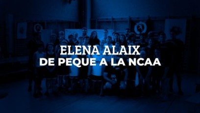 Elena Alaix. De pequeña a la NCAA. El objetivo abre el camino 03