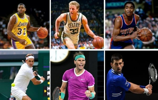 Magic Johnson, Larry Bird, Michael Jordan, Roger Federer, Rafa Nadal, Nole Djokovic